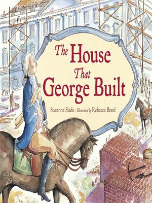 cover image of The House That George Built